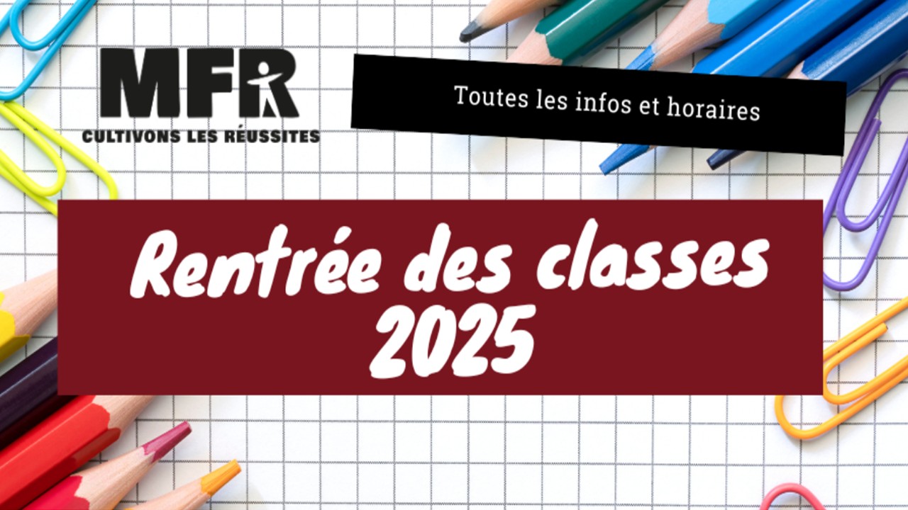Rentrée des classes 2025 MFR Bulgnéville